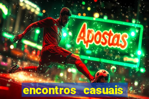 encontros casuais campina grande